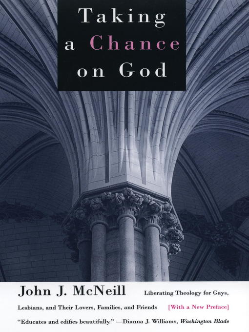 Title details for Taking a Chance on God by John J. McNeill - Available